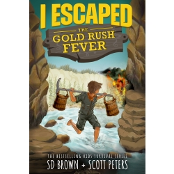 I Escaped The Gold Rush Fever